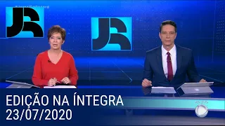 Assista à íntegra do Jornal da Record | 23/07/2020