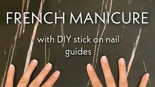 How to Get a Perfect DIY French Manicure with White Tip Guides