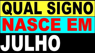 SIGNO DE JULHO -  É QUE SIGNO? [CARACTERÍSTICAS - AMOR - SEXO - MELHOR PROFISSÃO]