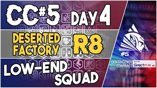 CC#5 Day 4 - Deserted Factory "Risk 8" | Low End Squad |【Arknights】