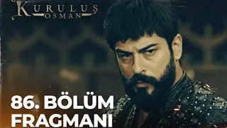Kurulus Osman Episode 86 Trailer English subtitles