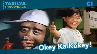 Okey Ka Kokey | Kokey | Takilya Throwback