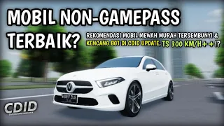 Mobil Tersembunyi TANPA GAMEPASS TERKENCANG Di CDID UPDATE!? Top Speed Tinggi!! | CDID V1.2 Roblox