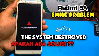 FIX THE SYSTEM HAS BEEN DESTROYED | REDMI 6A