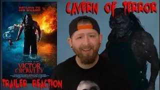 Cavern of Terror: Victor Crowley (2018) Official Trailer -Trailer Reaction-