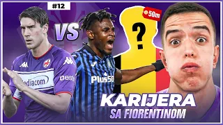 DOVODIMO VELIKO POJAČANJE I MEČ SEZONE SA ATALANTOM!🔥 KARIJERA SA FIORENTINOM #12