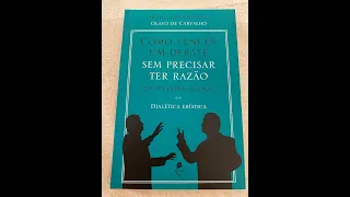 COMO VENCER UM DEBATE SEM PRECISAR TER RAZÃO #8 - LEITURA COMENTADA