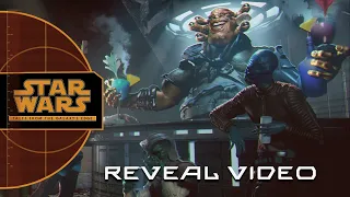 Star Wars: Tales from the Galaxy's Edge - Reveal Video