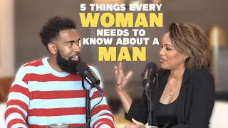 5 Things Every Woman NEEDS to Know About a Man // Ken and Tabatha Claytor