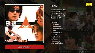 [Full Album] PEAK (พีค) – Peak 2 Play (2001)