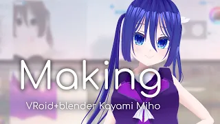 【VRoid+blender】歌闇ミホ Ver.2 3Dモデルメイキング【Making】