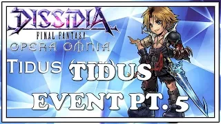 Tidus Event From Zanarkand Pt. 5 (Completed) - Dissidia Final Fantasy Opera Omnia