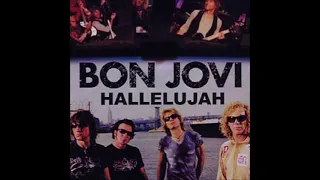 Bon Jovi Hallelujah