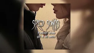 Pasoori by shae gill and ali sethi speed up version/ nightcore