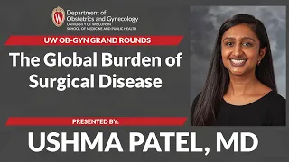 Ushma Patel, MD Grand Rounds  03/10/2022