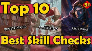 Top 10 Best Skills to Be Proficient in DnD 5E