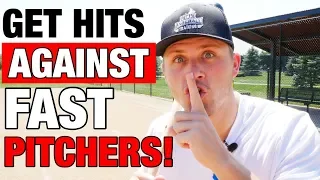 Secrets to Getting Hits Off FAST Pitchers