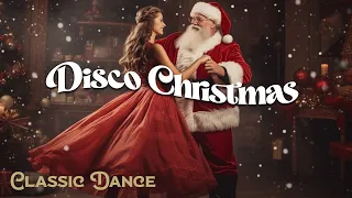 Classic Disco Christmas Music Playlist ðŸŽ… The Best Instrumental Christmas Music Dance Megamix