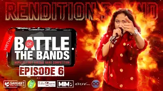 RENDITION Round | THE TOP 25 | Episode 6 | Virtual Battle of the BANDS | #vbotb