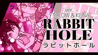 【‼️FULL 】💛RABBIT HOLE • ラビットホール 💗 / @Kunachannel x @y3llowx  COLLAB 💖 