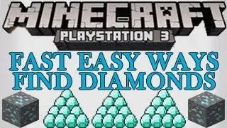 Minecraft Wii U / PS3 / Xbox - Easy Fast Ways for How to Find Diamonds Tutorial - PlayStation 3