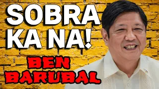 SOBRA KA NA | BARUBALAN TIME BY BEN BARUBAL