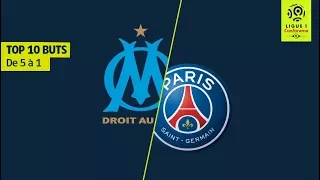 Top 10 buts OM/PSG - 10 saisons de Classique [de 5 à 1] - Ligue 1 Legends