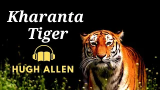 Kharanta Tiger by Hugh Allen | Adventure Audiobook | Audiostory