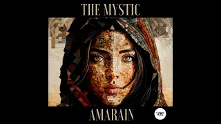 The Mystic - Amarain [Camel VIP Records]