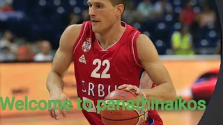 Nemanja Nedovic-Welcome to Panathinaikos