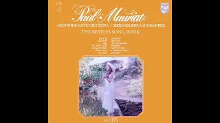 Paul Mauriat and His Romantic Orchestra Vol. 4 - The Beatles Song Book