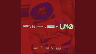 UNO (feat. B.A Badd, Khory Enigma, Jimmy Blanco & Raziel)