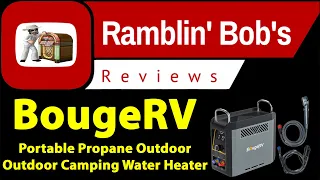 BougeRv Portable Propane Outdoor Camping Water Heater (((((First Look)))))