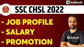 SSC CHSL Job Profile 2022 | SSC CHSL Salary Structure | Promotion & Career Growth | Anurag Sir