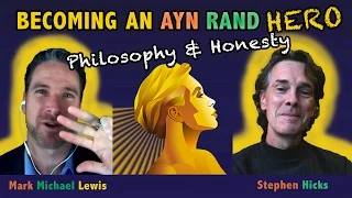 Ayn Rand Hero: Professor Stephen Hicks - Postmodernism and Making Work Beautiful Stephen Hicks