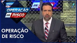 Operação de Risco  (14/07/18) | Completo