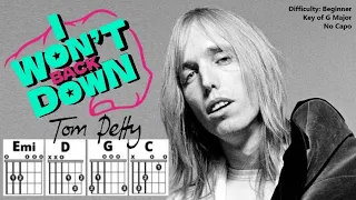 I WON'T BACK DOWN by Tom Petty (Easy Guitar & Lyric Play-Along)