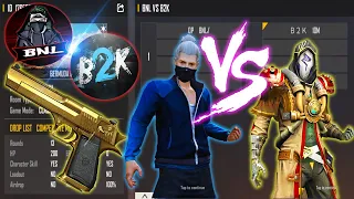 B2K BORN2KILL VS BNL | ONLY DESERT EAGLE ROOM - MOST AWAITED 1V1 EVER