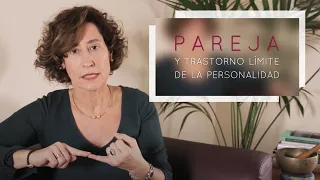 Pareja y el Trastorno Límite de la Personalidad