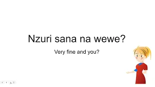 Swahili Greetings 2 beginner level.