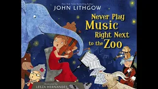 Never Play Music Right, Next, to the Zoo
