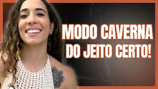 Como fazer o MODO CAVERNA da forma CERTA