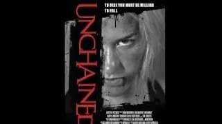 Unchained (2021) official trailer