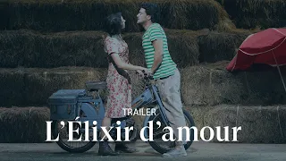 [TRAILER] L'ÉLIXIR D'AMOUR by Gaetano Donizetti