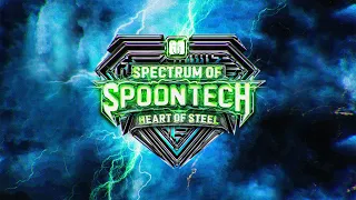 Chapter V - Heart of Steel (Spectrum of Spoontech 2023 OST)