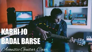 #arijitsingh #hindicoversong Kabhi Jo Badal Barse | Acoustic Cover Song | by Bharat Kumar