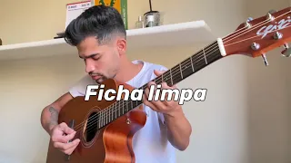 Ficha limpa - Gusttavo lima (Lucas Villar)