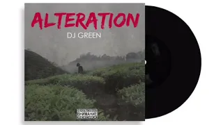 DJ Green - OUTRO 2 (ALTERATION)  [YAHYOMAESTRO.REC]