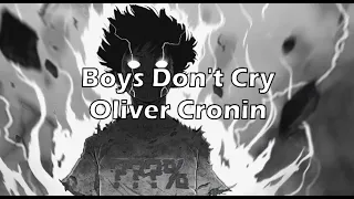 Oliver Cronin | Boys Don't Cry | Nightcore Lyrics