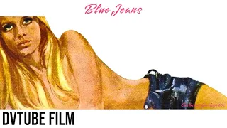 Blue Jeans - Mario Imperoli, Mario Pisu, Gloria Guida - Film Completo DVTube